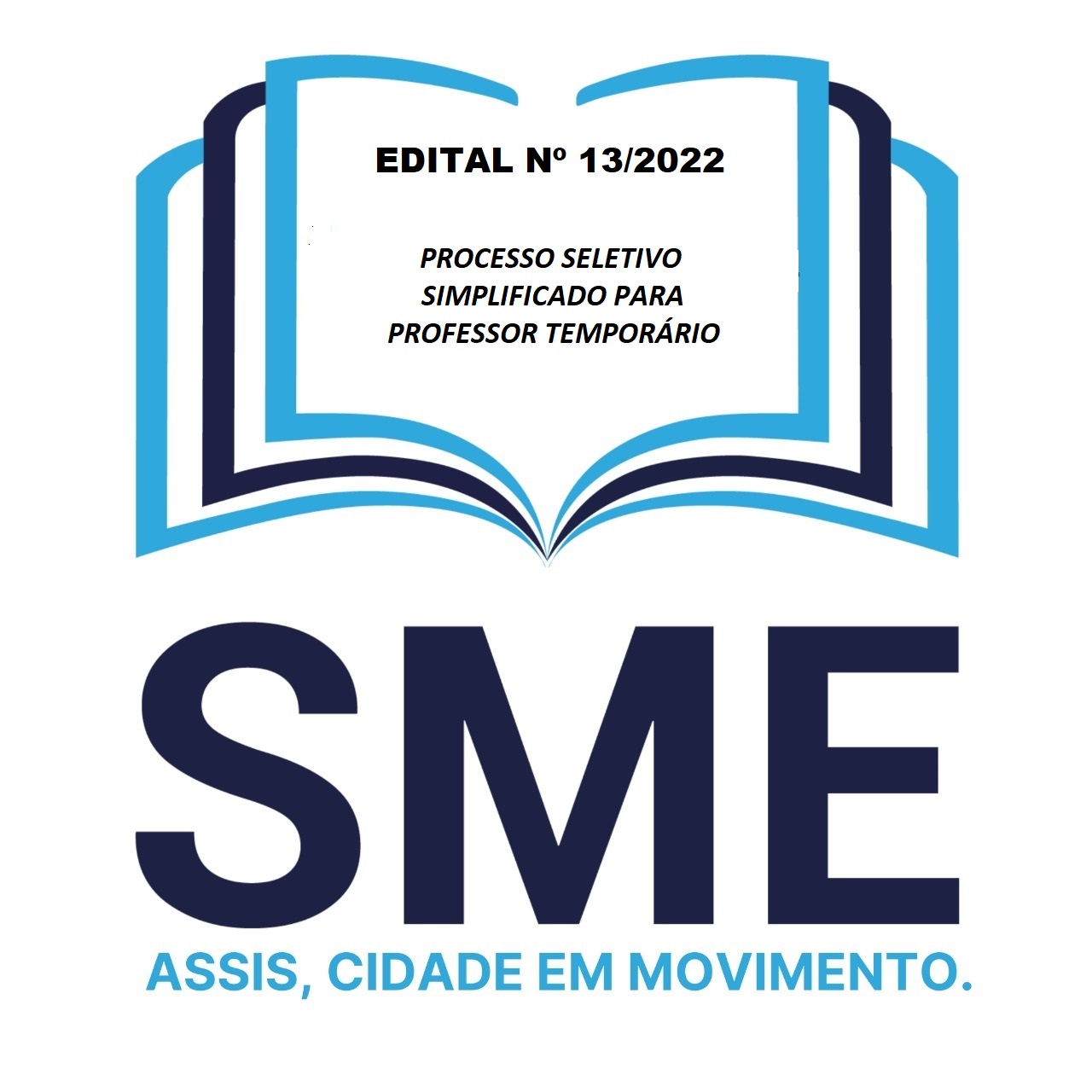 EDITAL SME N 13/2022 - PROCESSO SELETIVO SIMPLIFICADO PARA PROFESSORES TEMPORRIOS