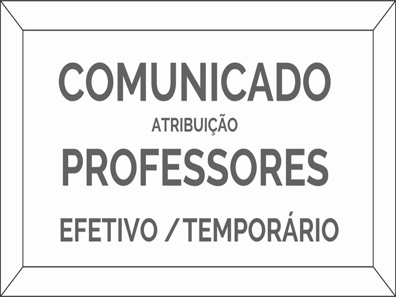 ATRIBUIO CLASSES/SALAS - PROFESSORES TEMPORRIOS E EFETIVOS