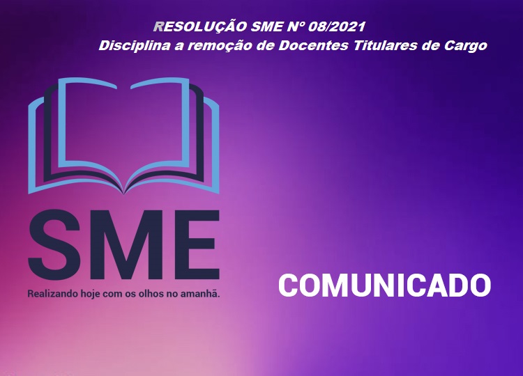 RESOLUO SME N 08/2021 - DISCIPLINA REMOO DE DOCENTE TITULAR DE CARGO