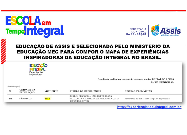 🎉 A Educação de Assis é destaque nacional como experiência inovadora em Educação em Tempo Integral!